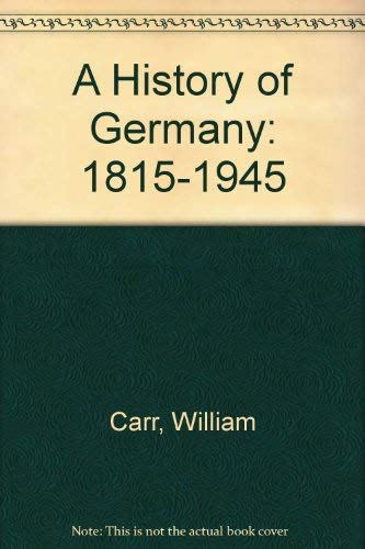 Imagen de archivo de A History of Germany: 1815-1945 a la venta por Hay-on-Wye Booksellers