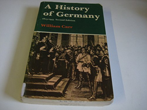 Imagen de archivo de A History of Germany, 1815-1945. a la venta por Pensees Bookshop