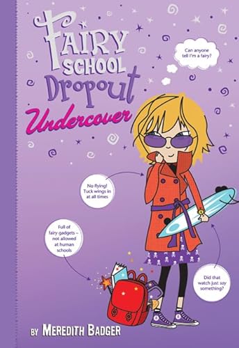 9780312378882: Undercover (Fairy School Dropout)