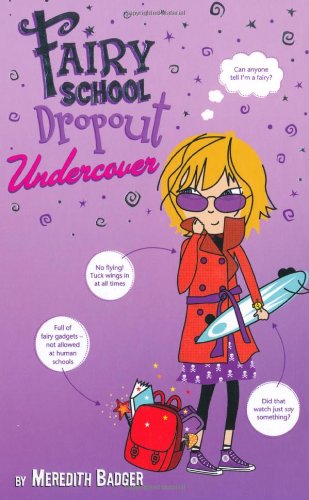 Stock image for Fairy School Dropout Undercover for sale by SecondSale