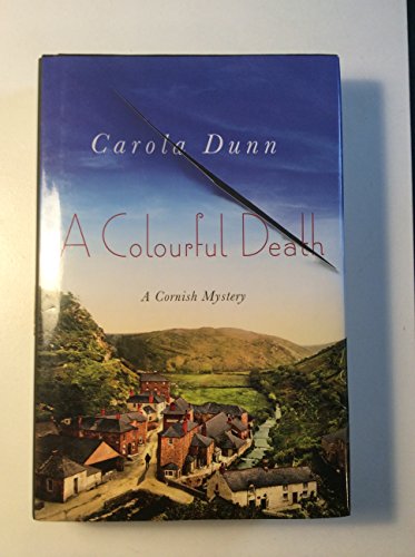 A Colourful Death (A Cornish Mystery) - Carola Dunn