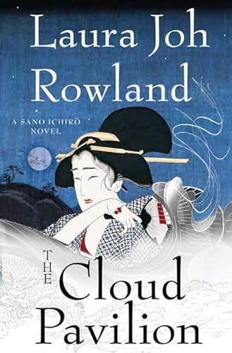 9780312379490: The Cloud Pavilion (Sano Ichiro Novels)