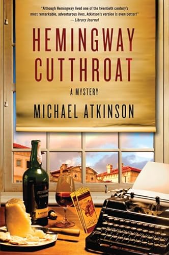 Beispielbild fr Hemingway Cutthroat: A Mystery (Thomas Dunne Books) zum Verkauf von Wonder Book