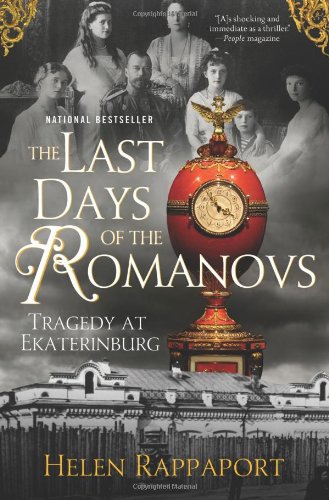9780312379766: The Last Days of the Romanovs: Tragedy at Ekaterinburg