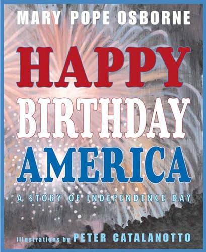 9780312380502: Happy Birthday, America