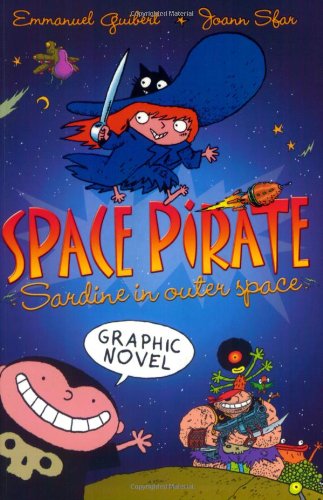 9780312380564: Space Pirate 1: Sardine in Outer Space