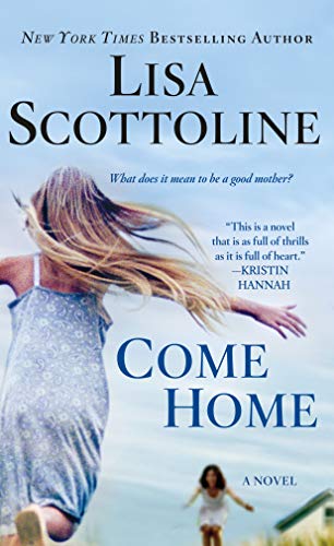 9780312380847: Come Home: A Novel