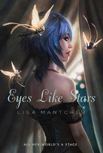 Stock image for Eyes Like Stars: Theatre Illuminata, Act I for sale by Gulf Coast Books