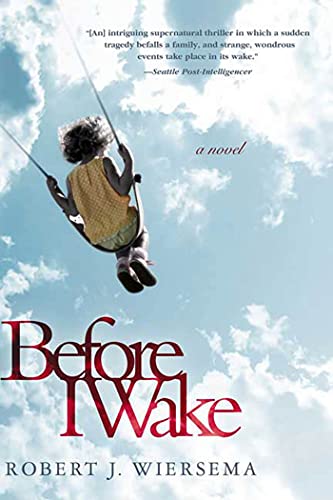 Stock image for Before I Wake : A Novel for sale by Better World Books