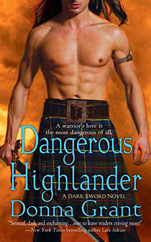 Beispielbild fr Dangerous Highlander: A Dark Sword Novel (Dark Sword, 1) zum Verkauf von Wonder Book