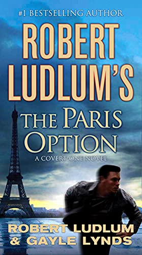 Beispielbild fr Robert Ludlum's The Paris Option: A Covert-One Novel (Covert-One, 3) zum Verkauf von Wonder Book