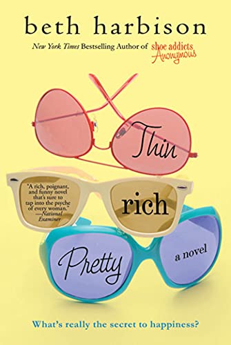 Beispielbild fr Thin, Rich, Pretty: A Novel zum Verkauf von Your Online Bookstore