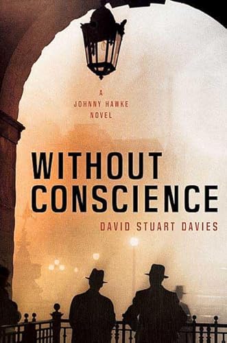 Beispielbild fr Without Conscience : A Johnny Hawke Novel zum Verkauf von Better World Books