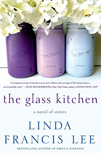 Imagen de archivo de The Glass Kitchen: A Novel of Sisters a la venta por SecondSale