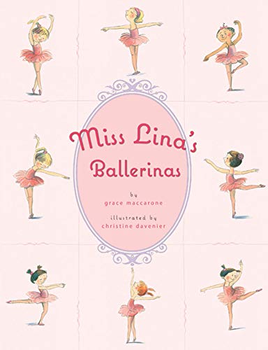 9780312382438: Miss Lina's Ballerinas