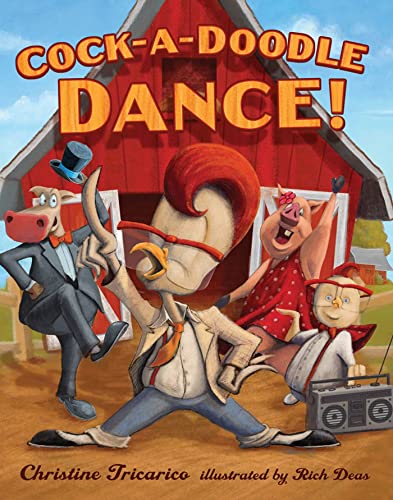 Beispielbild fr Cock-a-Doodle Dance! zum Verkauf von SecondSale