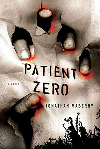 9780312382858: Patient Zero: 1 (A Joe Ledger Novel)