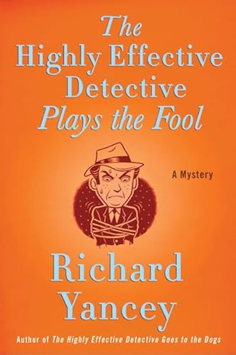 Stock image for The Highly Effective Detective Plays the Fool for sale by ThriftBooks-Atlanta