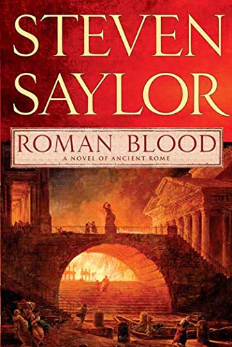 Beispielbild fr Roman Blood: A Novel of Ancient Rome (Novels of Ancient Rome) zum Verkauf von SecondSale