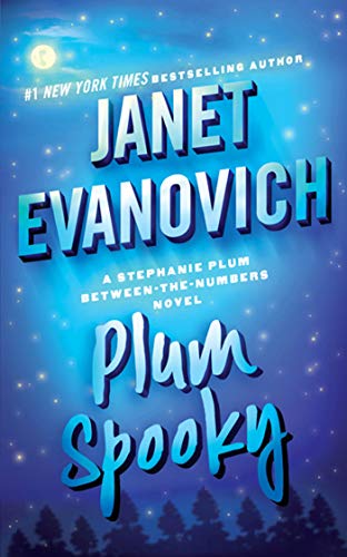 Plum Spooky: A Stephanie Plum Between the Numbers Novel (9780312383343) by Evanovich, Janet