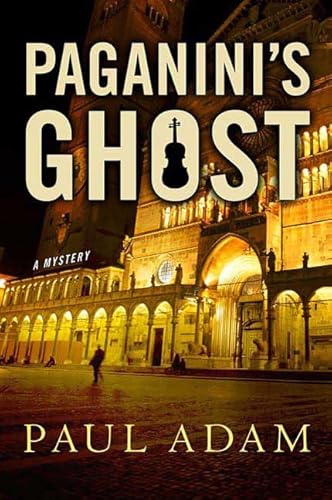 9780312383855: Paganini's Ghost: A Mystery