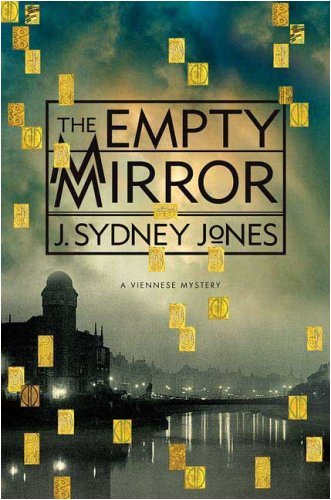 Imagen de archivo de The Empty Mirror: A Viennese Mystery a la venta por Jenson Books Inc