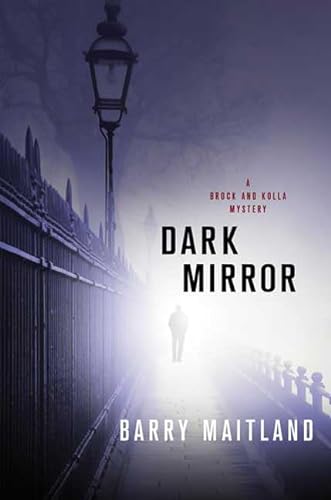 Beispielbild fr Dark Mirror: A Brock and Kolla Mystery (Brock and Kolla Mysteries) zum Verkauf von SecondSale
