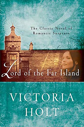 9780312384173: Lord of the Far Island: The Classic Novel of Romantic Suspense