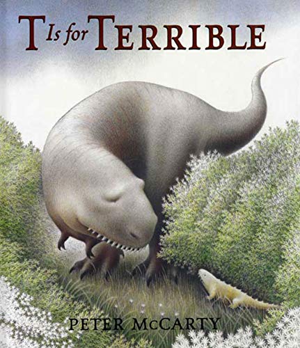 Beispielbild fr T Is for Terrible : A Picture Book zum Verkauf von Better World Books