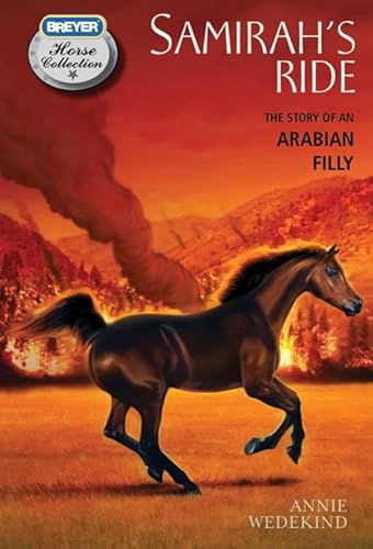 Beispielbild fr Samirah's Ride : The Story of an Arabian Filly zum Verkauf von Better World Books