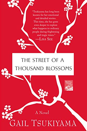 Beispielbild fr The Street of a Thousand Blossoms: A Novel zum Verkauf von SecondSale
