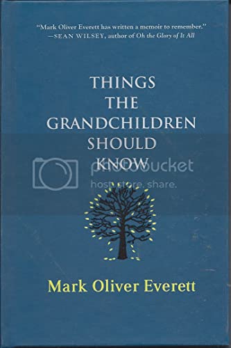 9780312385132: Things the Grandchildren Should Know