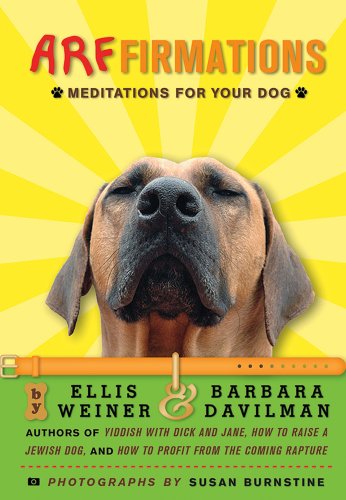 Stock image for Arffirmations: Meditations for Your Dog for sale by BooksRun