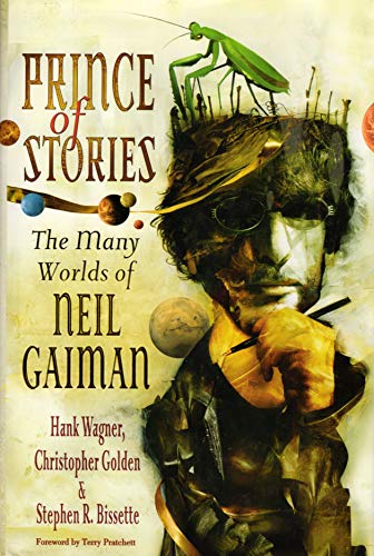 Stock image for Prince of Stories: The Many Worlds of Neil Gaiman for sale by BookManBookWoman Books