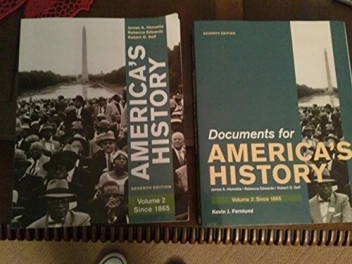 Imagen de archivo de America's History, Volume 2: Since 1865 ; 9780312387921 ; 031238792X a la venta por APlus Textbooks