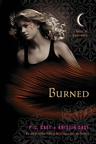 9780312387969: Burned: A House of Night Novel