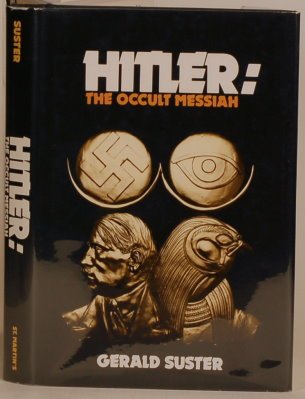 9780312388218: Title: Hitler the occult messiah