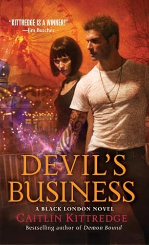 Devil's Business (9780312388232) by Caitlin Kittredge