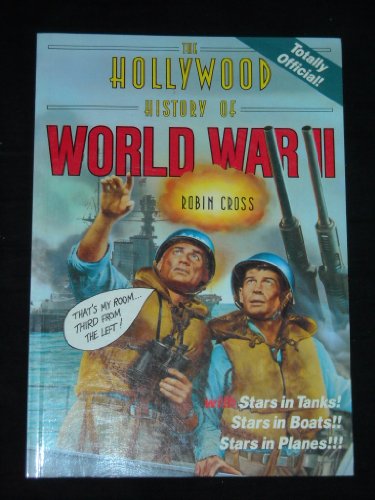 Beispielbild fr The Hollywood History of World War II zum Verkauf von Better World Books