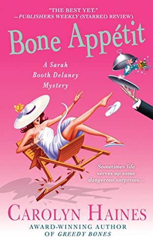 Beispielbild fr Bone Appétit (A Sarah Booth Delaney Mystery) zum Verkauf von BooksRun
