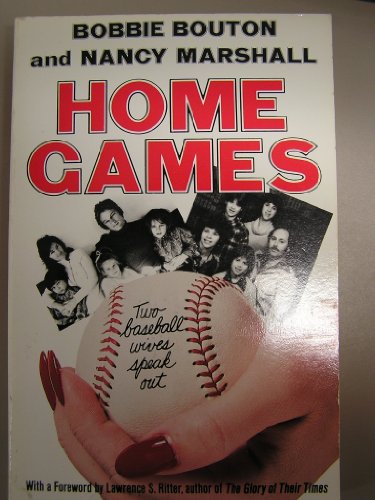 Stock image for HOME GAMES: Two Baseball Wives Speak Out for sale by Austin Book Shop LLC