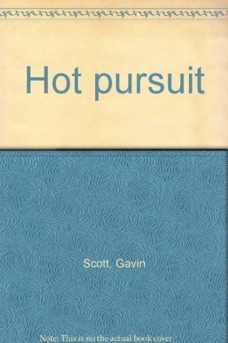 9780312392413: Hot pursuit