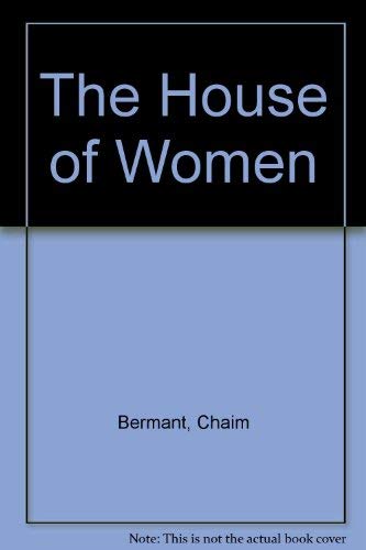 9780312393069: The House of Women