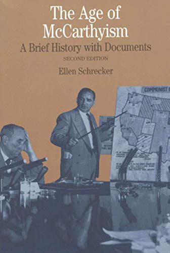 Imagen de archivo de Age of McCarthyism: A Brief History With Documents a la venta por SecondSale