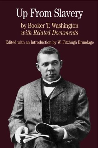 Beispielbild fr Up from Slavery: with Related Documents (Bedford Series in History & Culture (Paperback)) zum Verkauf von BooksRun