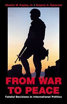 Imagen de archivo de From War to Peace: Fateful Decisions in International Politics a la venta por ThriftBooks-Atlanta
