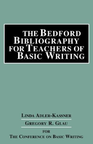 Beispielbild fr The Bedford Bibliography for Teachers of Basic Writing zum Verkauf von Booksavers of MD