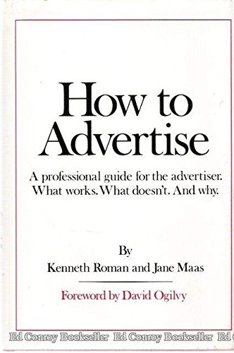 Imagen de archivo de How to Advertise a la venta por Open Books West Loop