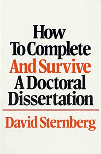 Imagen de archivo de How to Complete and Survive a Doctoral Dissertation a la venta por SecondSale