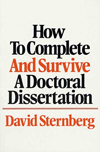 9780312396060: How to Complete and Survive a Doctoral Dissertation